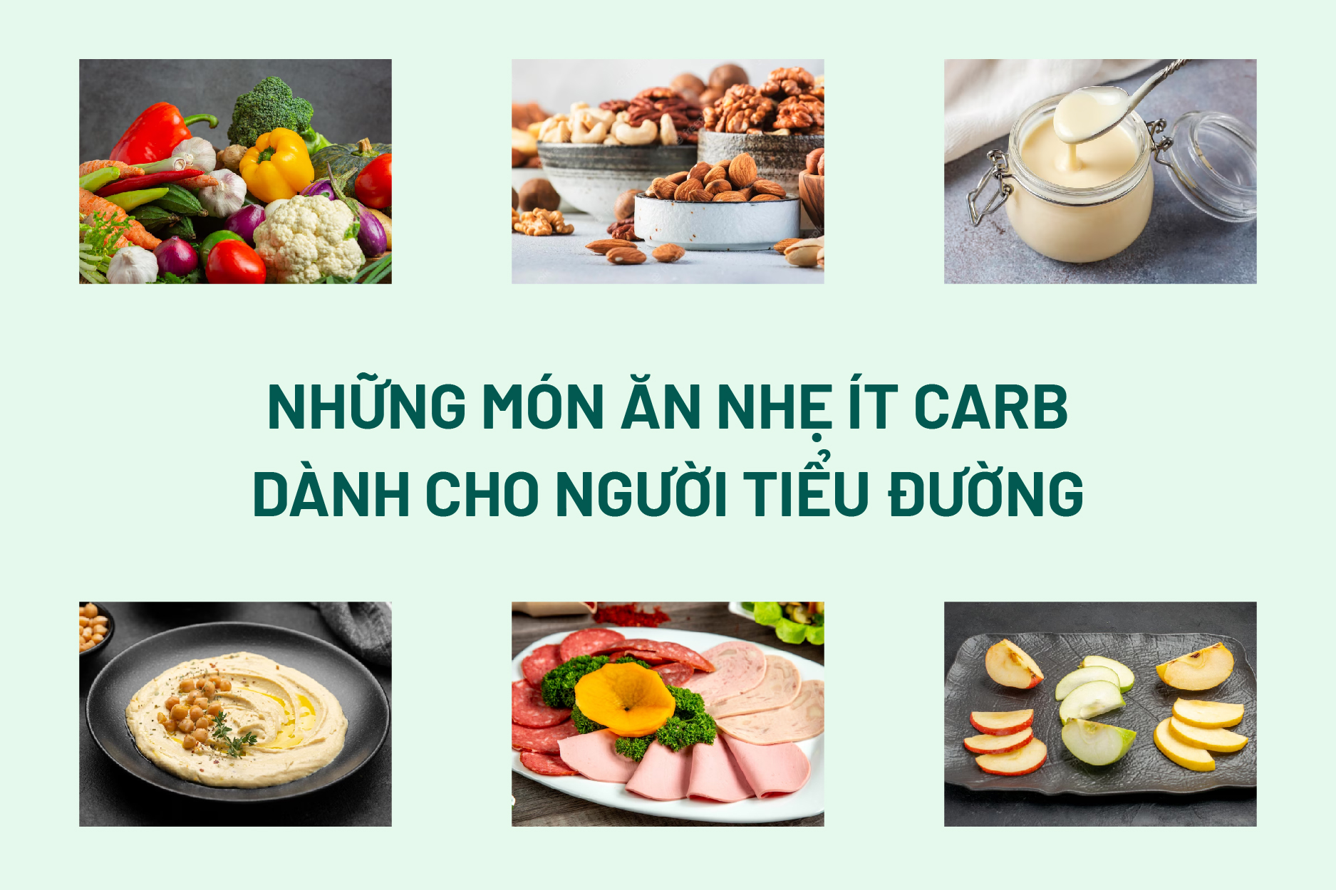 Gợi ý những món ăn nhẹ ít carb dành cho người tiểu đường