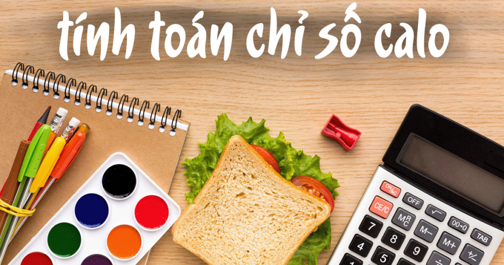 Ngừng tính toán chỉ số calo!
