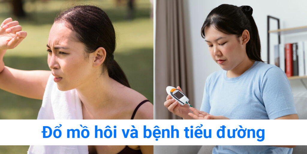 Tăng đổ mồ hôi ở người tiểu đường: hiểu đúng để sống khỏe